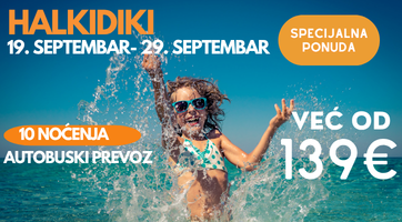 LAST MINUTE PONUDA | HALKIDIKI | 19. SEPTEMBAR| 10 NOĆENJA